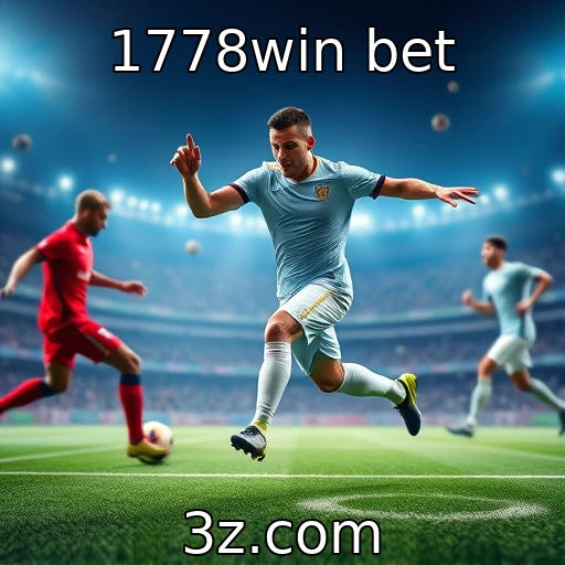 1778win bet Descubra as Melhores Estratégias para Apostas em Partidas de Futebol